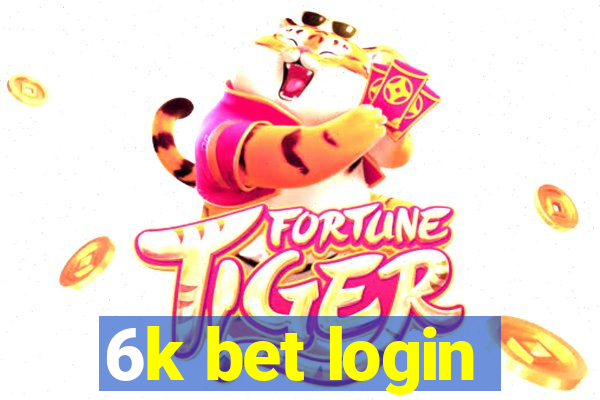 6k bet login